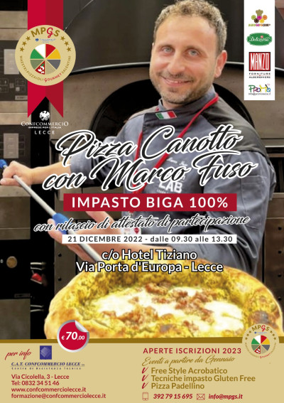 PIZZA CANOTTO - IMPASTO BIGA 100% Maestro Pizzaiolo MARCO FUSO